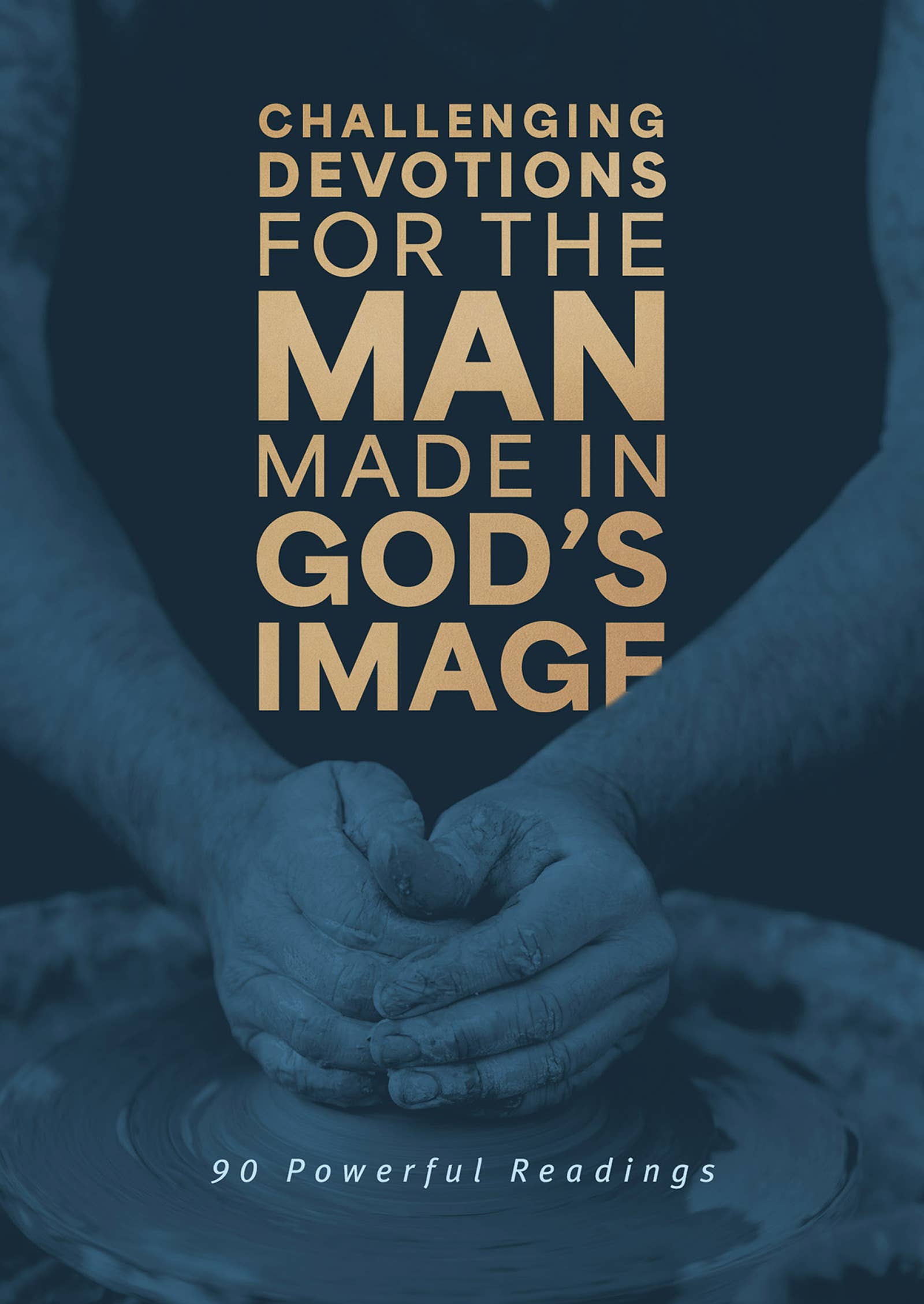 Study | Challenging Devotions for the Man Made in God’s Image