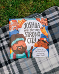 Joshua And The Very Strong City