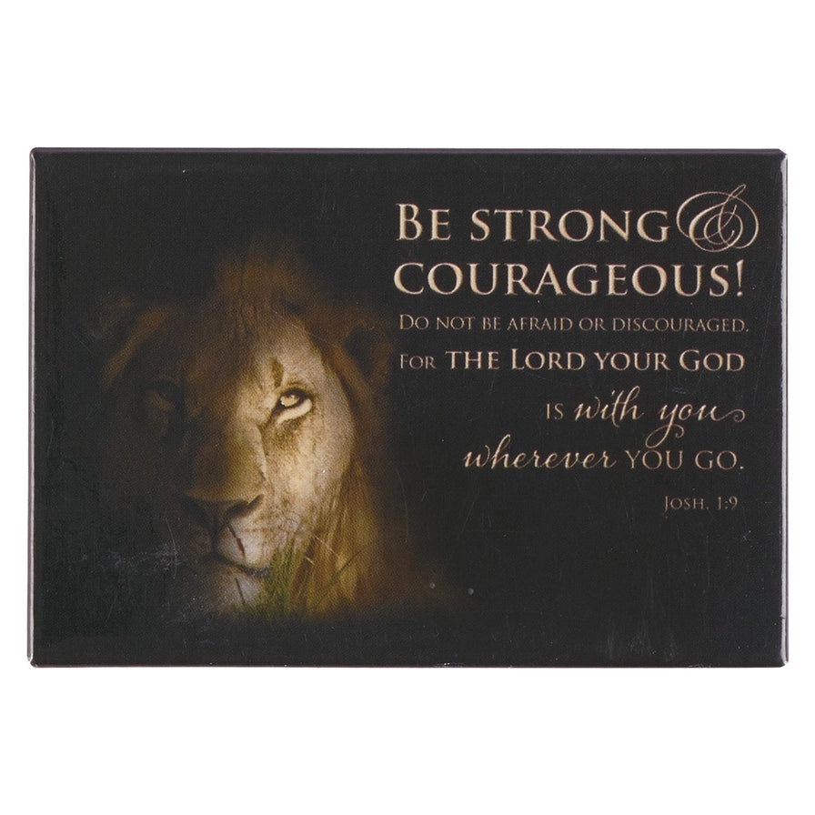 Magnet | Lion Strong & Courageous Josh. 1:9