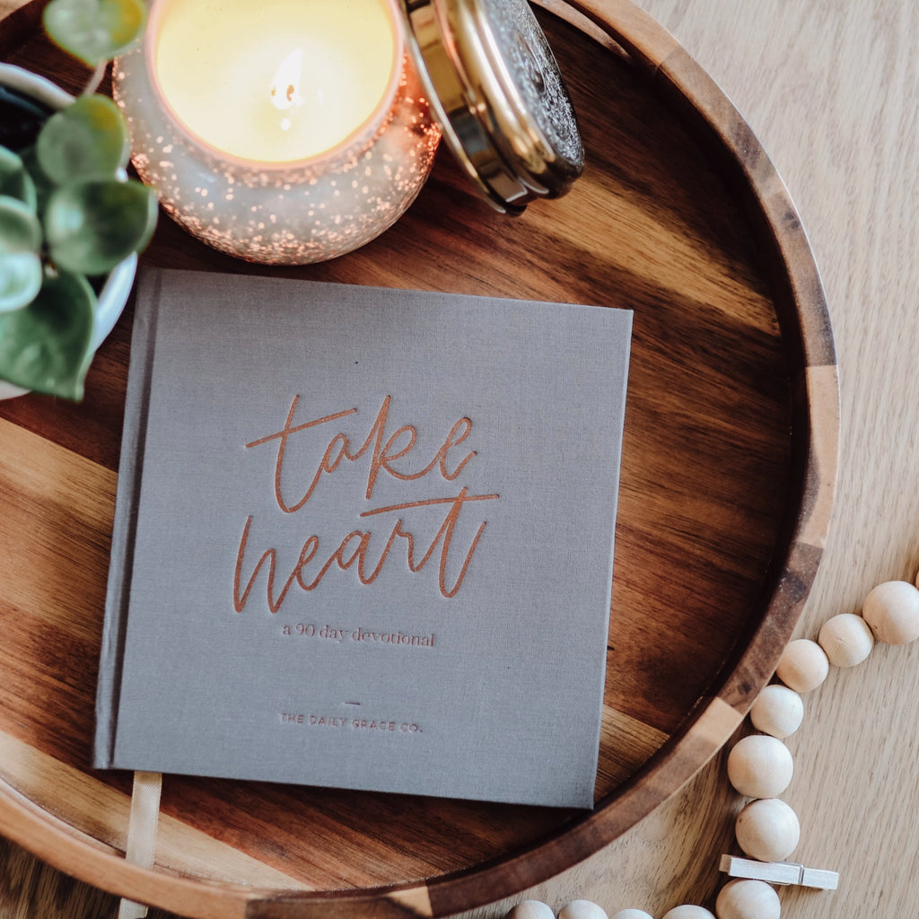 Devotions | Take Heart | A 90-Day Devotional