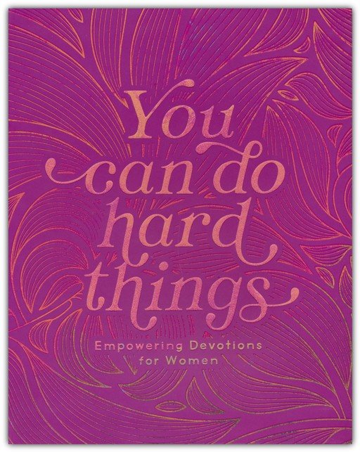 Devotions | You Can Do Hard Things